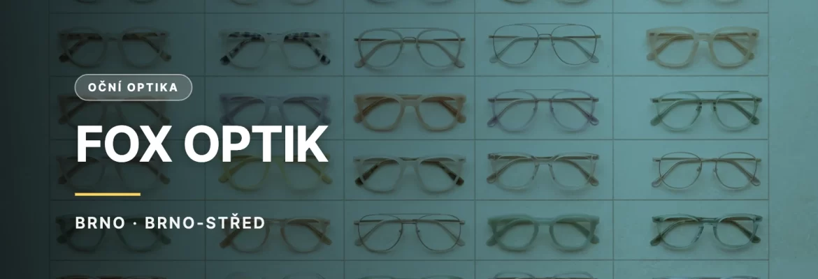 Ilustrační obrázek - FOX OPTIK v Brně (ilustrační)