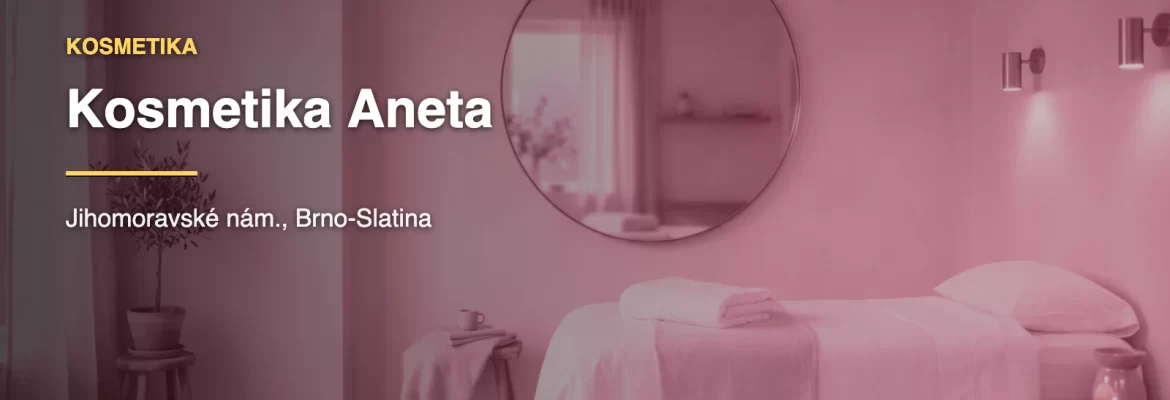 Ilustrační obrázek - Kosmetika Aneta v Brně (ilustrační)
