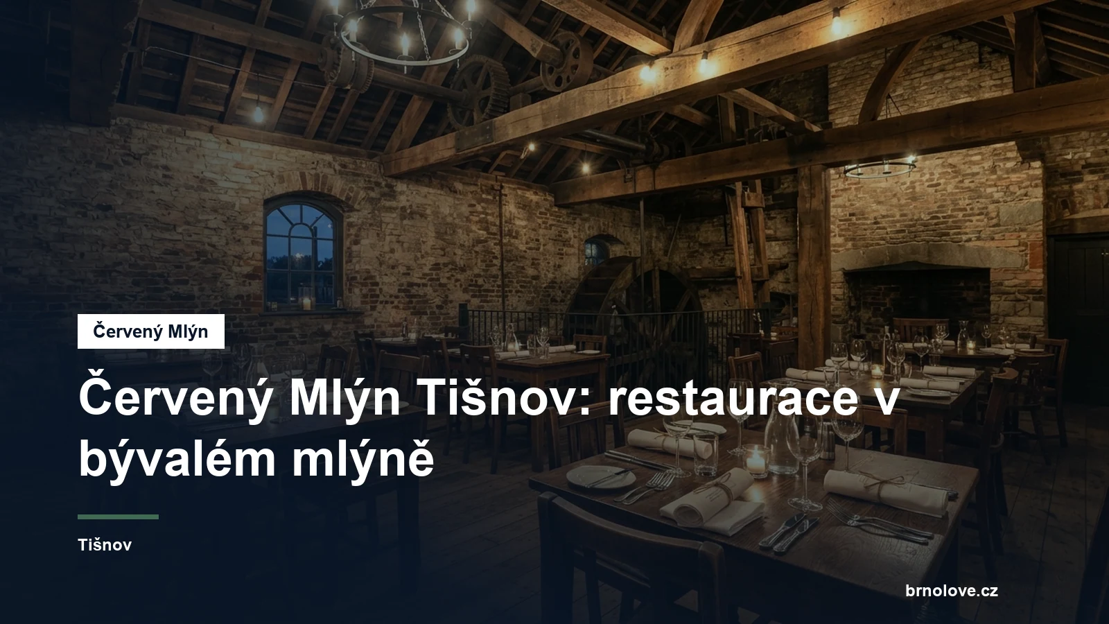 Interiér restaurace v bývalém mlýně