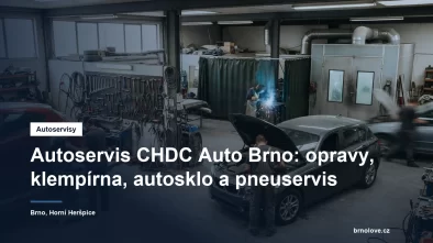 Autoservis CHDC Auto ve Výpravní v Brně