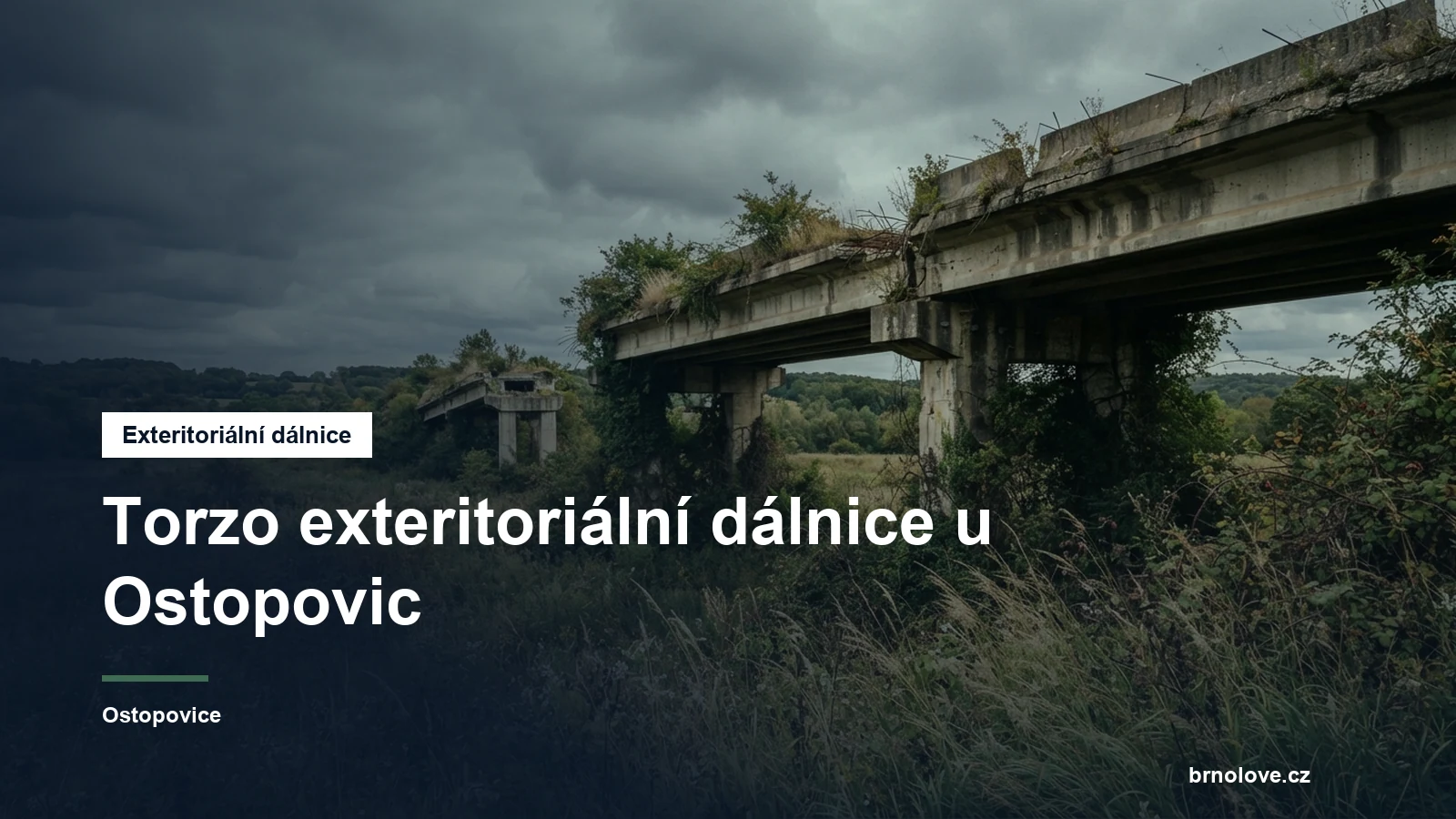Betonový most nedokončené dálnice
