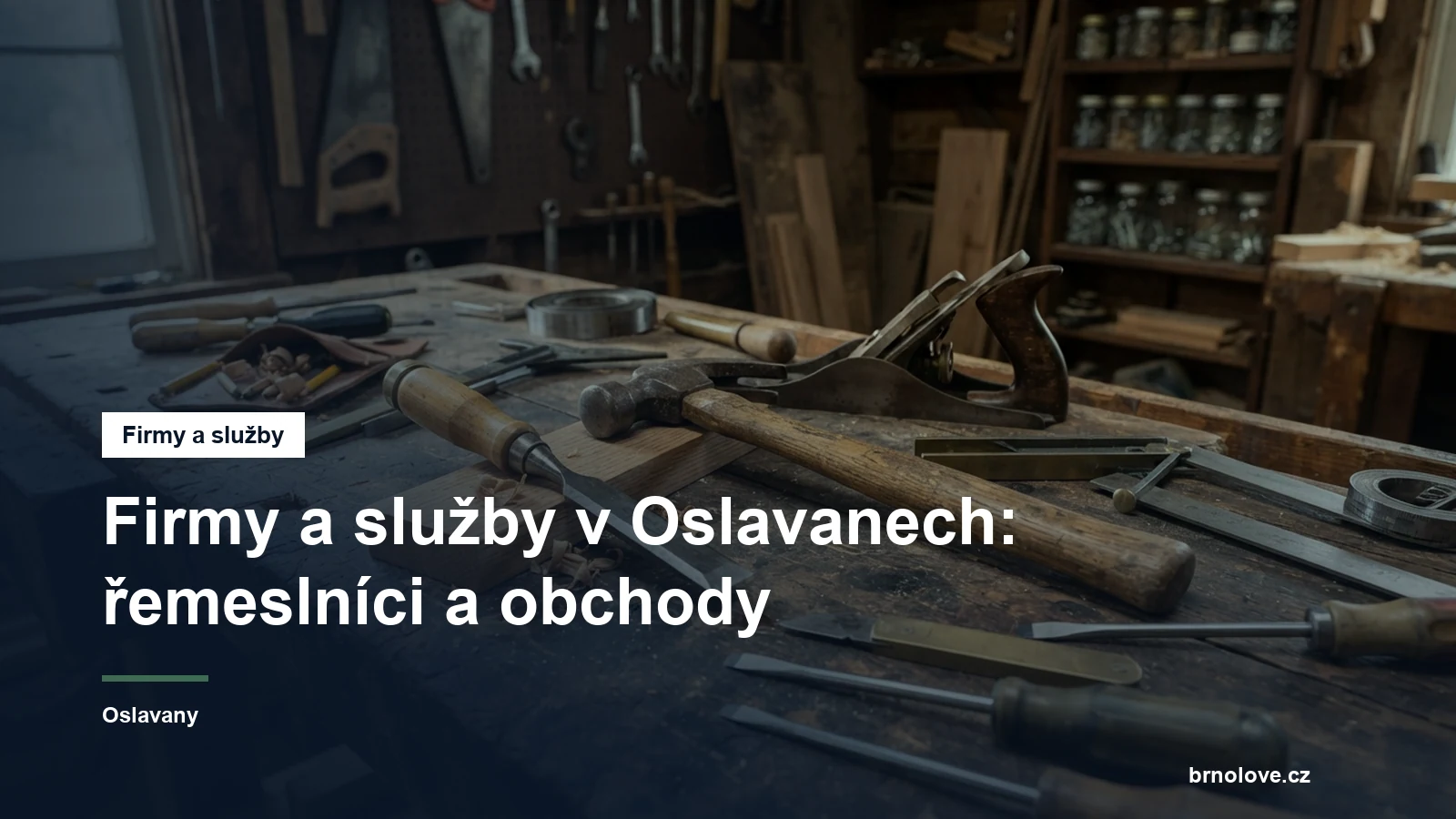 Řemeslné nářadí na pracovním stole