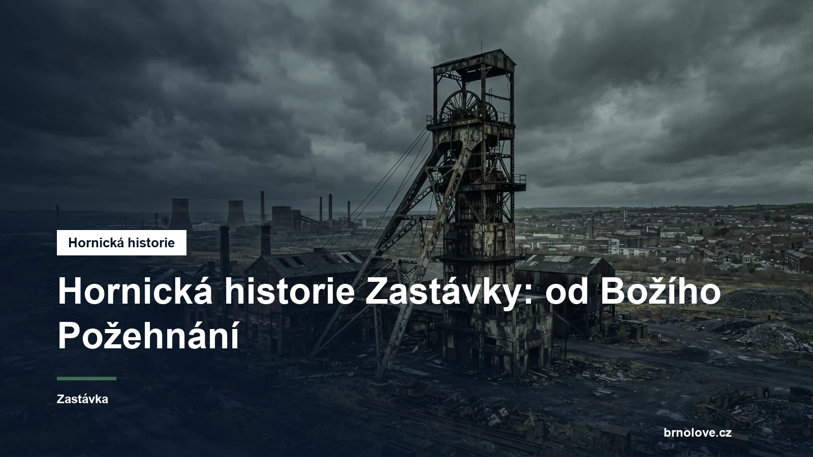 Těžní věž a hornická krajina