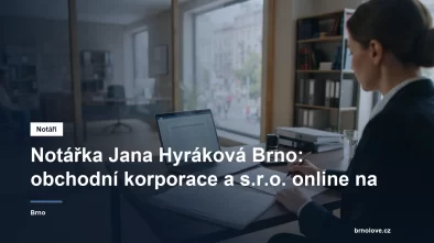 Notářská kancelář Jany Hyrákové na Jakubském náměstí v Brně