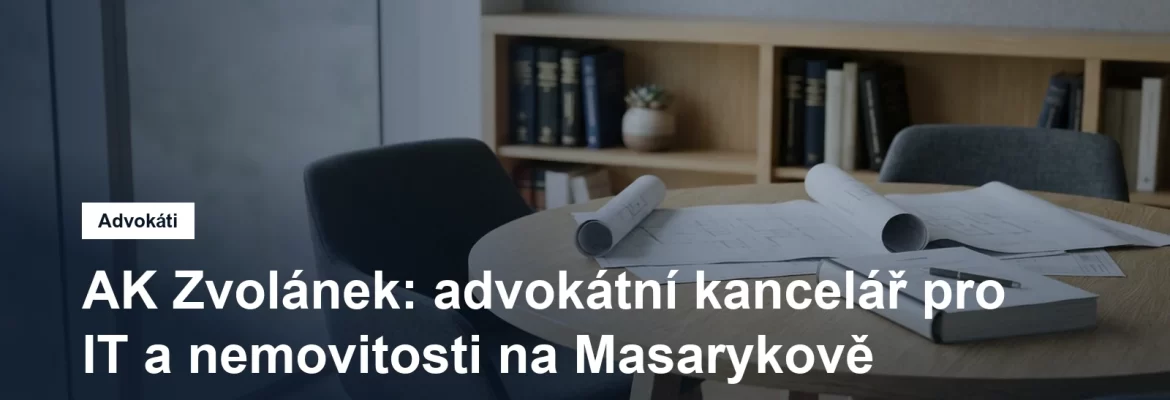 Advokátní kancelář Zvolánek na Masarykově ulici v centru Brna