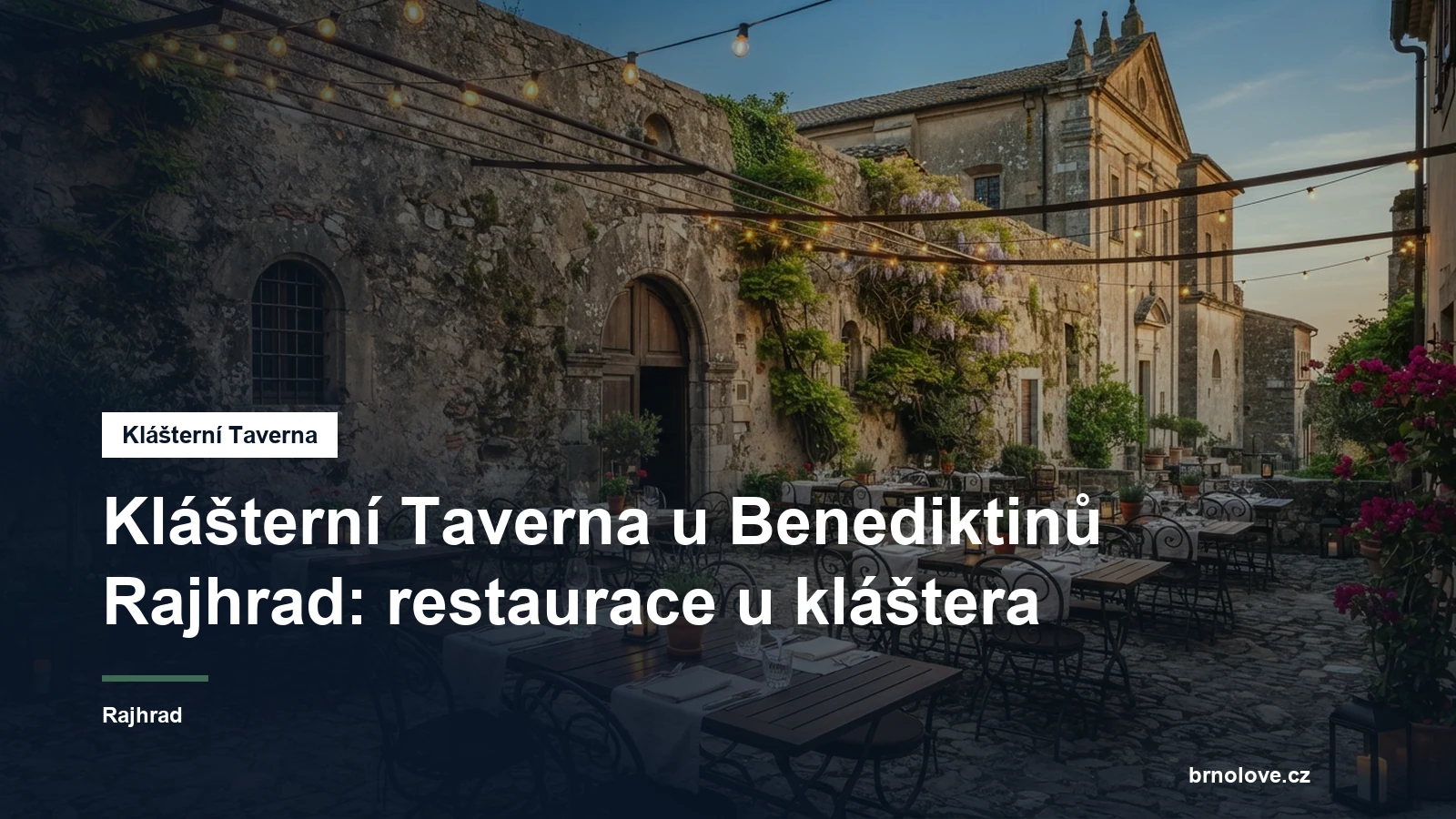 Restaurace v areálu kláštera