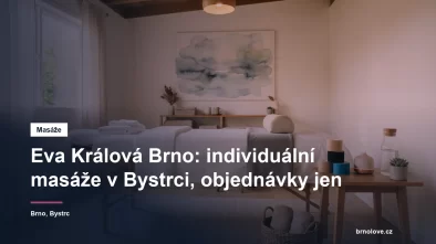 Masážní studio Evy Králové v Brně-Bystrci