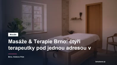 Masážní studio na Štefánikově v Brně-Králově Poli