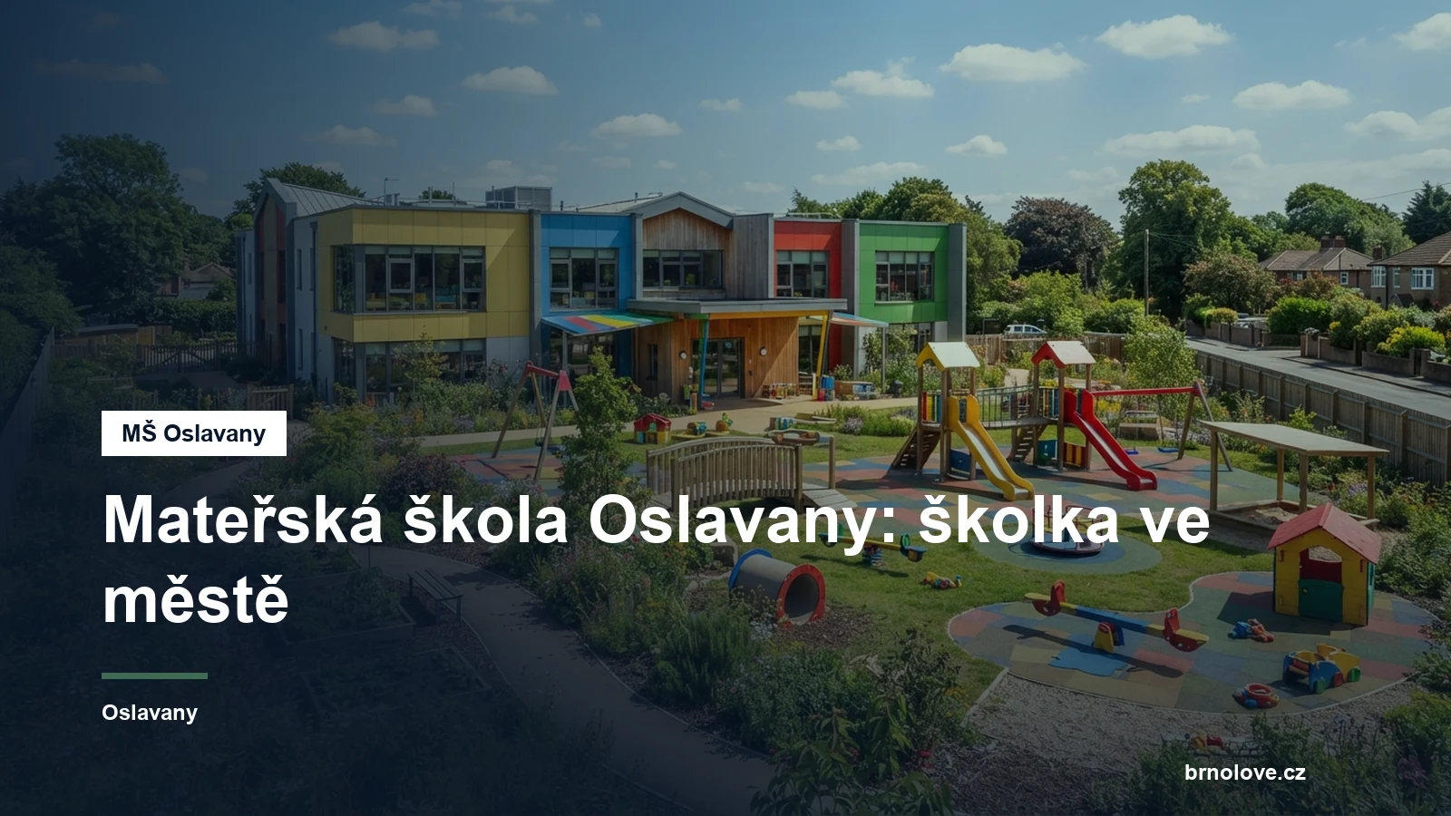 Budova mateřské školy se zahradou