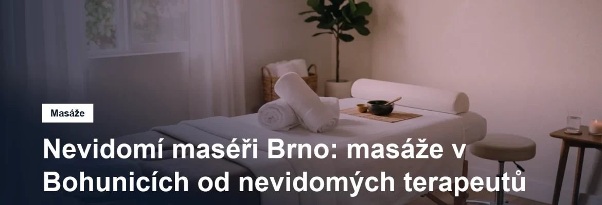 Masážní studio v Brně-Bohunicích