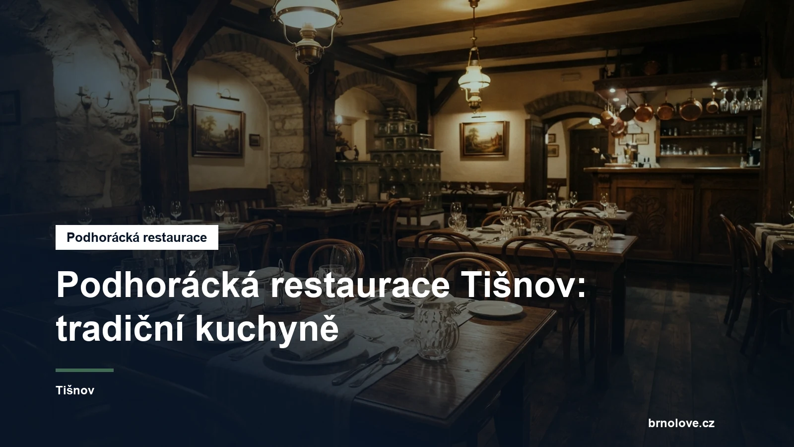 Tradiční česká restaurace s prostřenými stoly