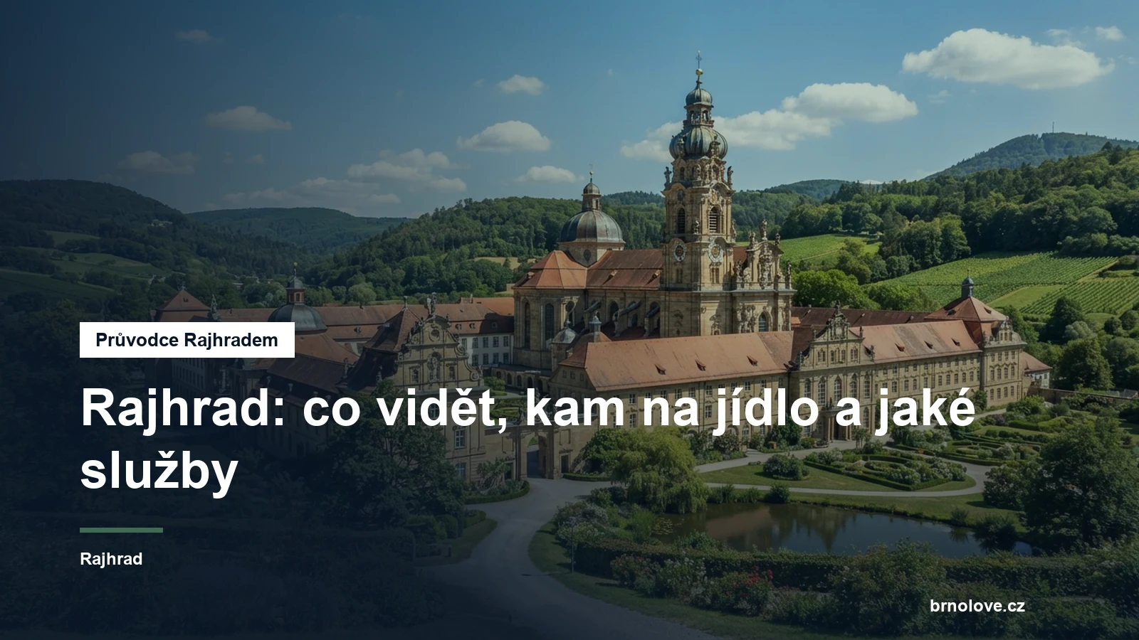 Benediktinský klášter v Rajhradě
