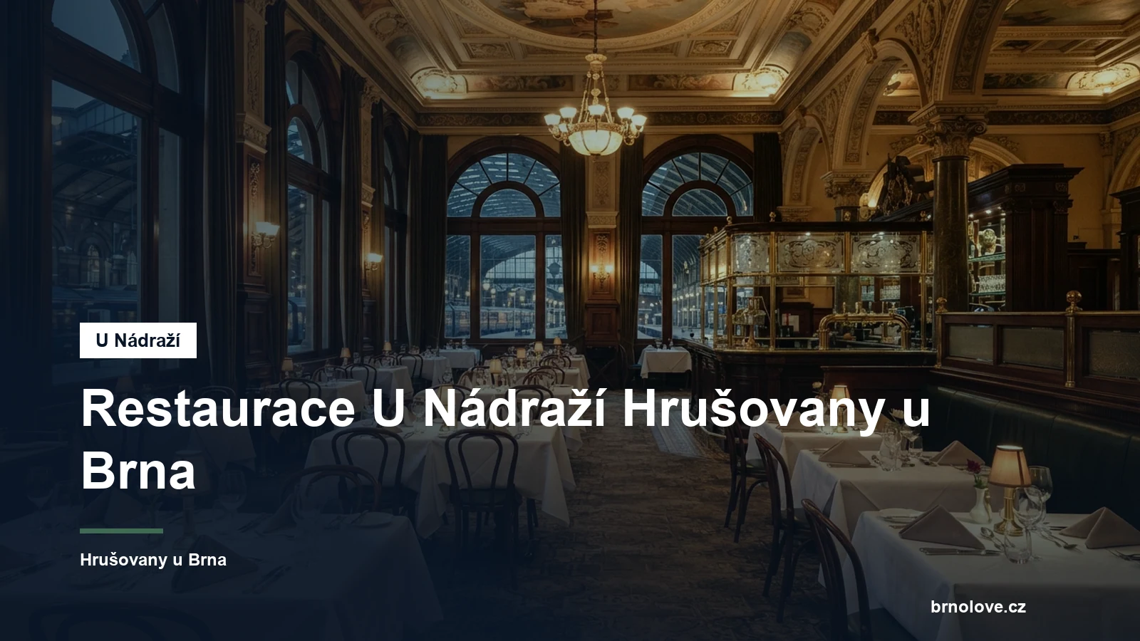 Interiér historické nádražní restaurace