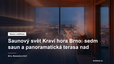 Panoramatická sauna s výhledem na Brno na Kraví hoře
