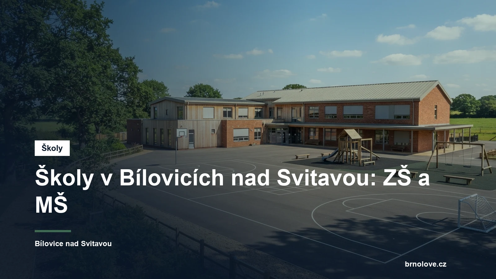Budova školy se školním dvorem