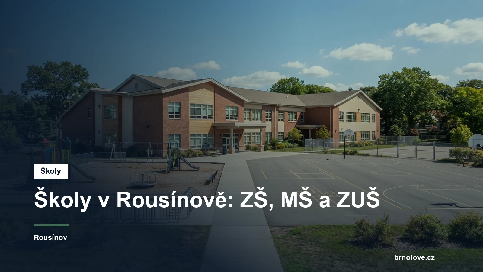 Budova školy se školním dvorem