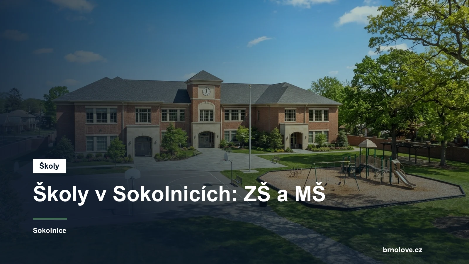 Budova školy se školním dvorem