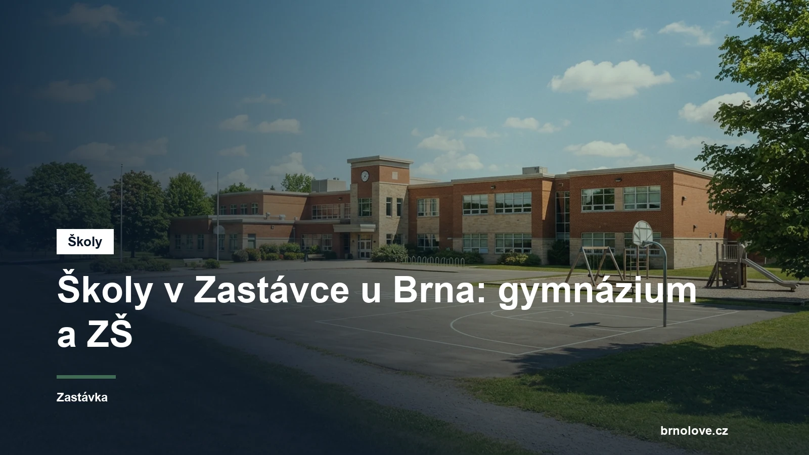 Budova školy se školním dvorem