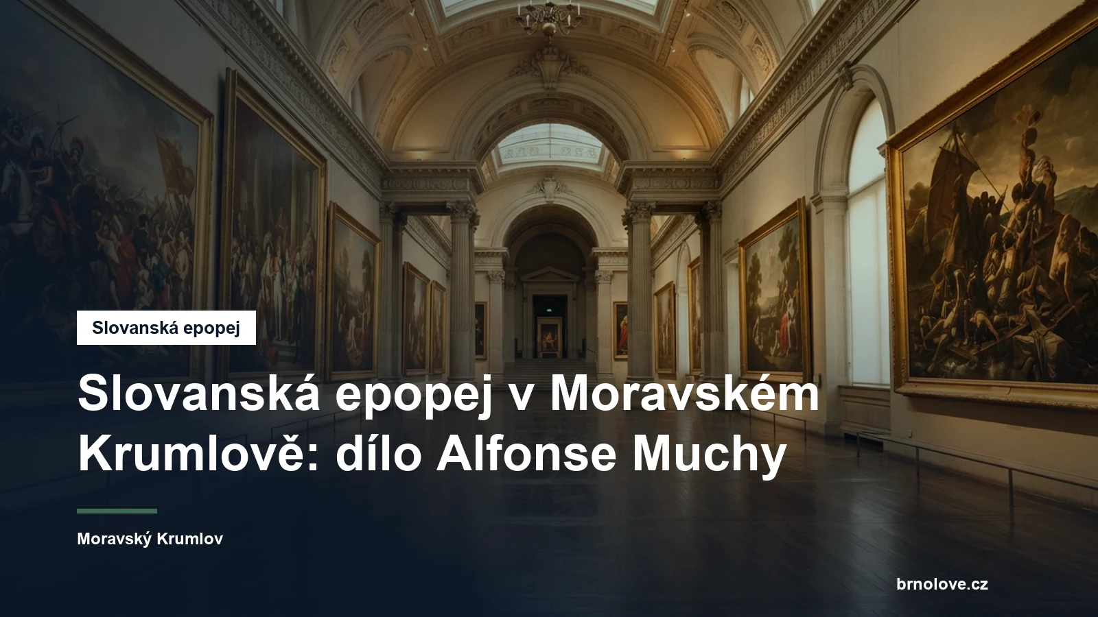 Monumentální plátna v zámecké síni