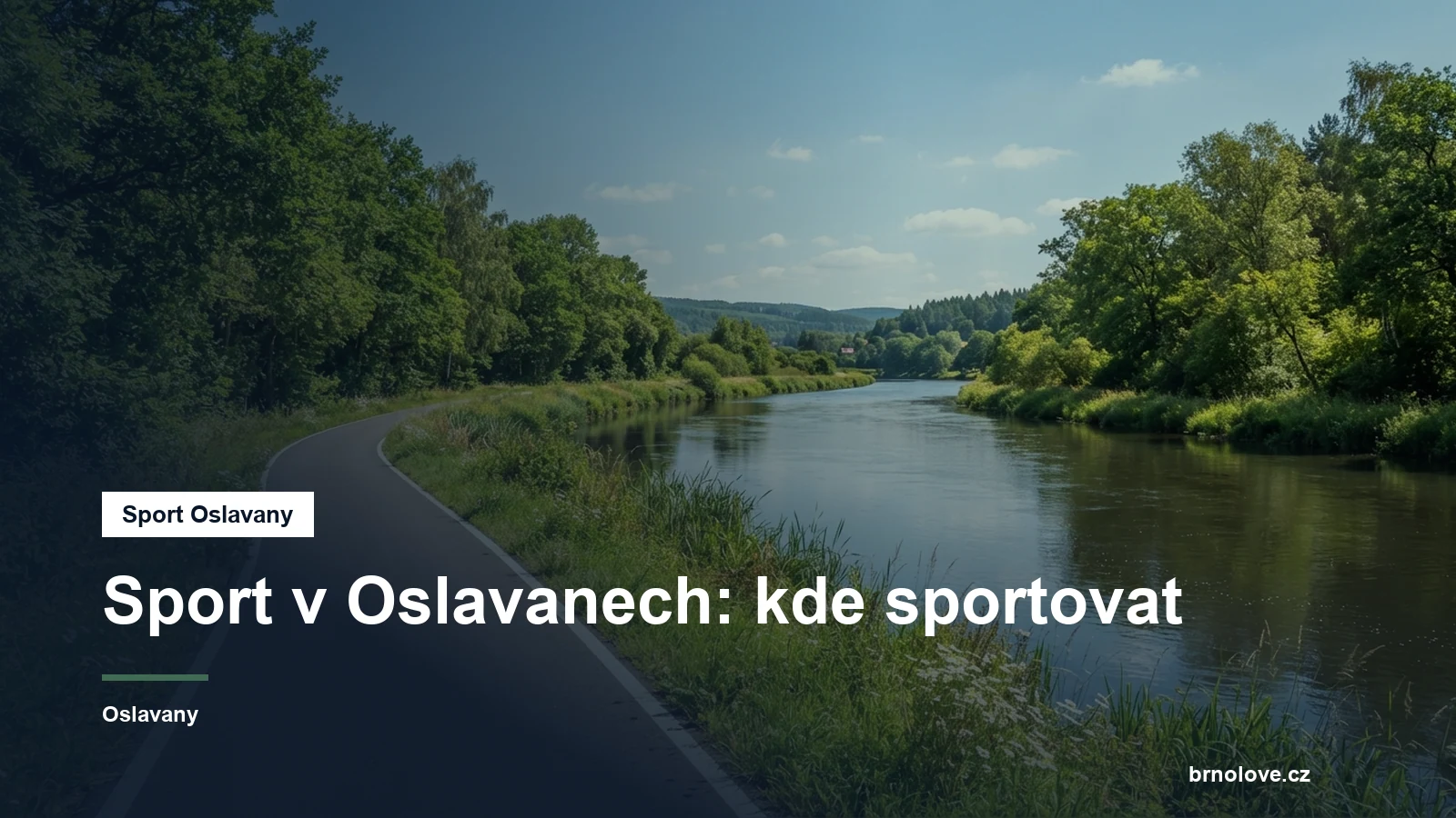 Cyklostezka podél řeky