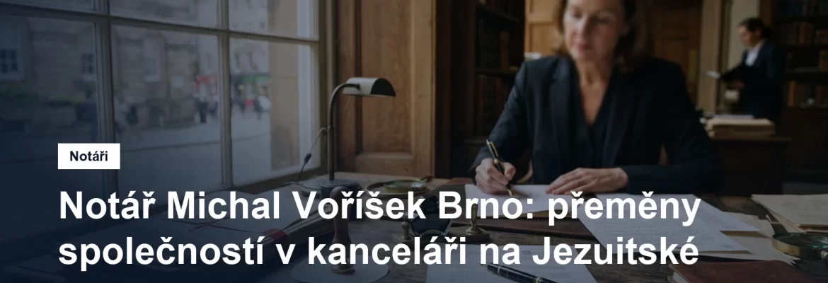 Notářská kancelář na Jezuitské v Brně