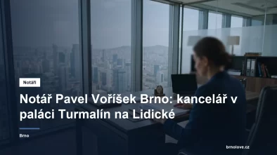 Notářská kancelář Pavla Voříška v paláci Turmalín v Brně
