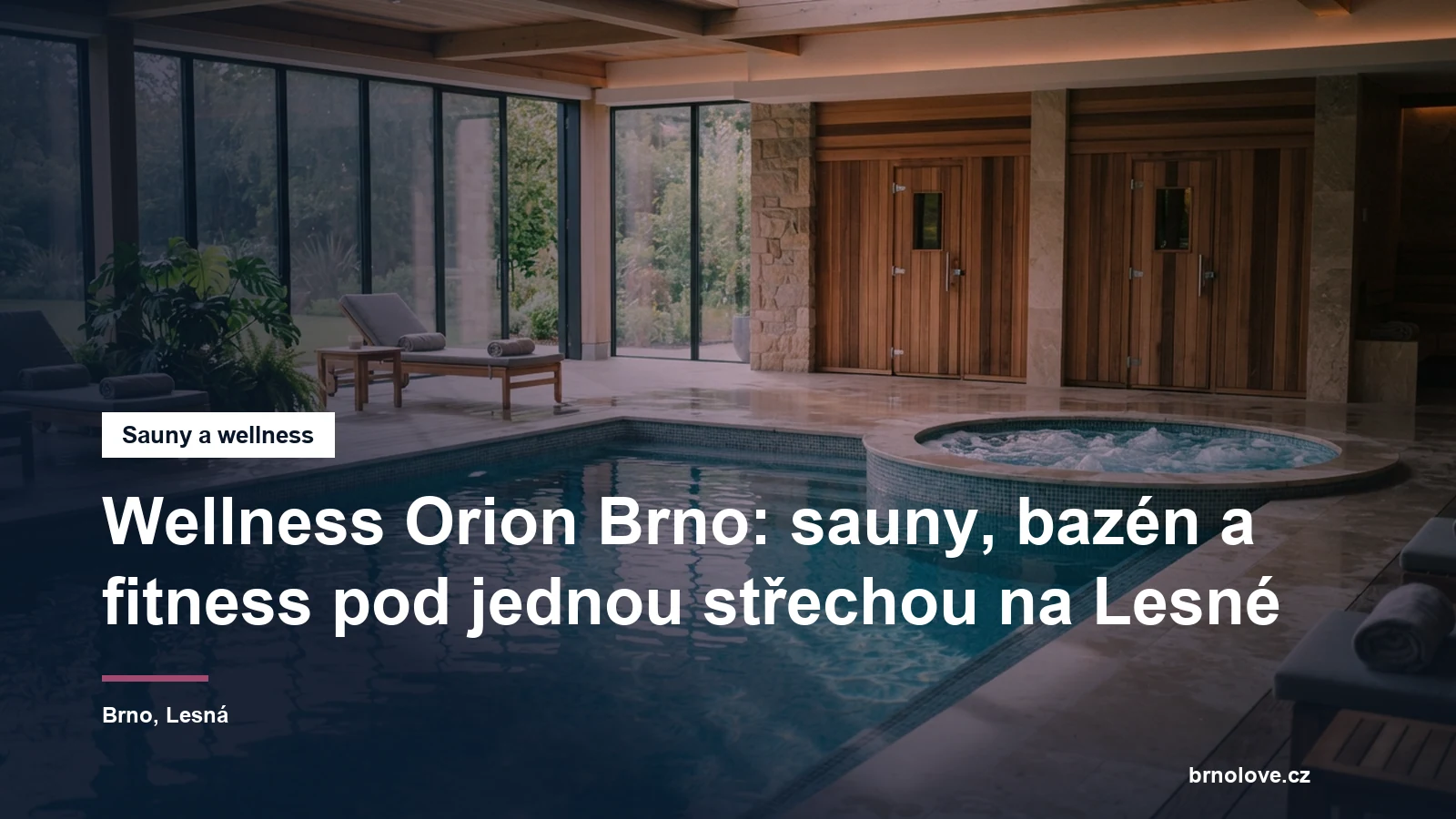 Wellness Orion na Lesné v Brně