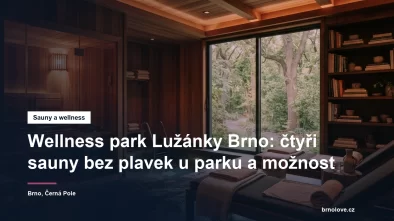 Wellness park Lužánky v Brně