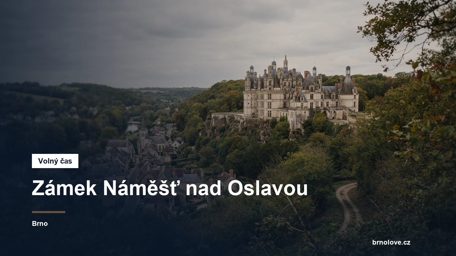 Renesanční zámek nad městem
