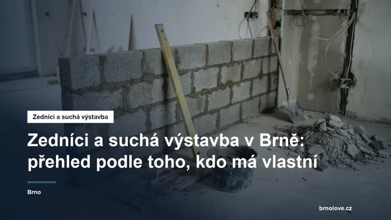 Rozcestník brněnských zedníků a firem suché výstavby na brnolove.cz