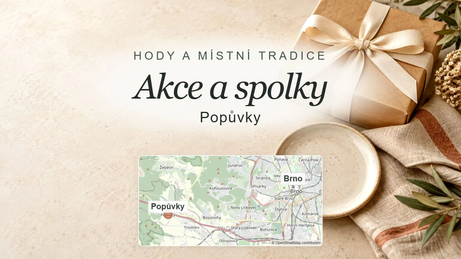 Akce a spolky, Popůvky – obecný tematický motiv oboru a orientační mapa obce u Brna