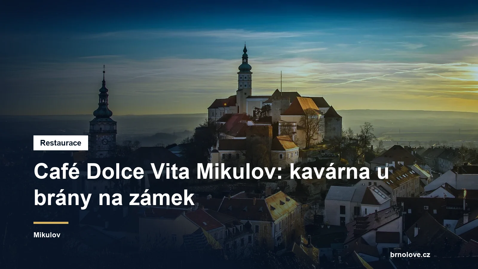 Café Dolce Vita Mikulov: kavárna u brány na zámek