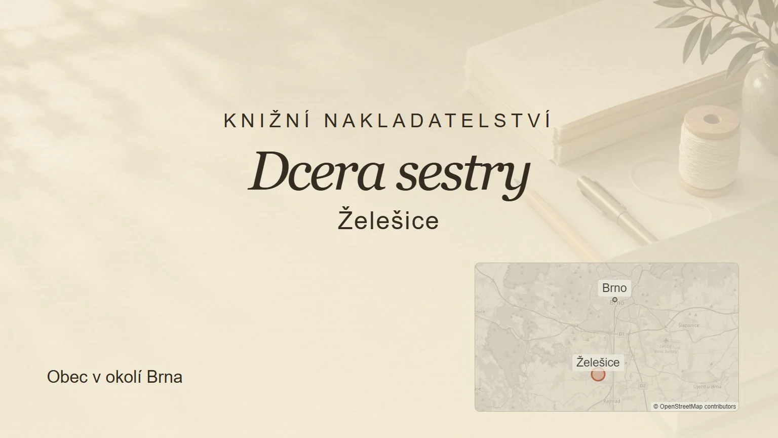 Knižní nakladatelství Dcera sestry, Želešice – tematický náhled s orientační mapou obce u Brna