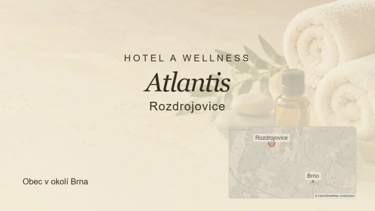 Hotel a wellness Atlantis, Rozdrojovice – tematický náhled s orientační mapou obce u Brna