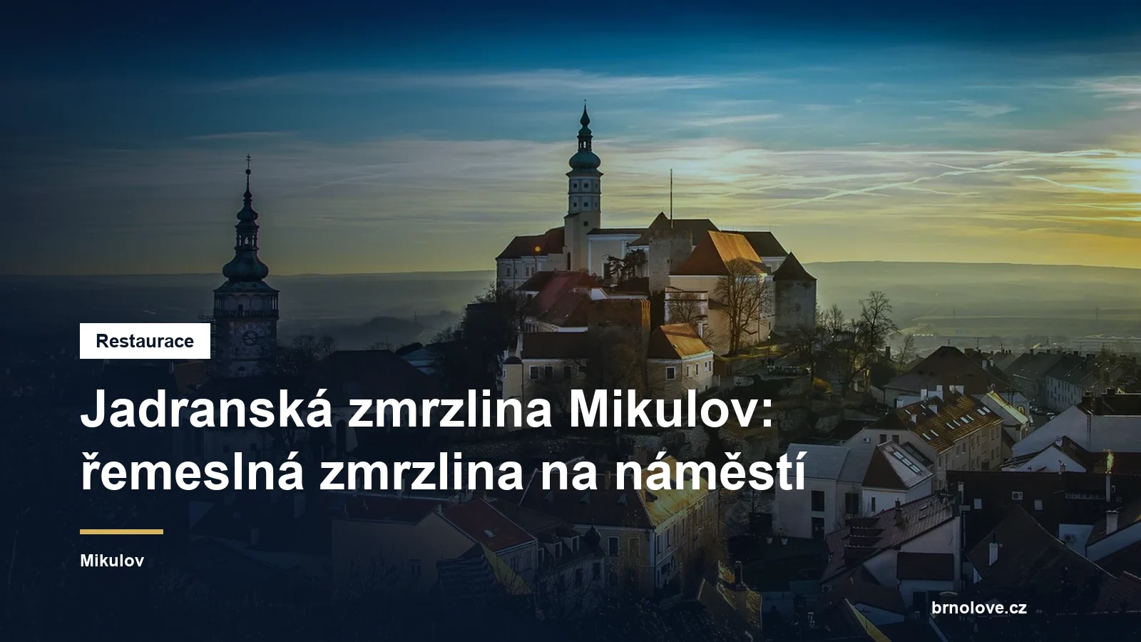 Jadranská zmrzlina Mikulov: řemeslná zmrzlina na náměstí