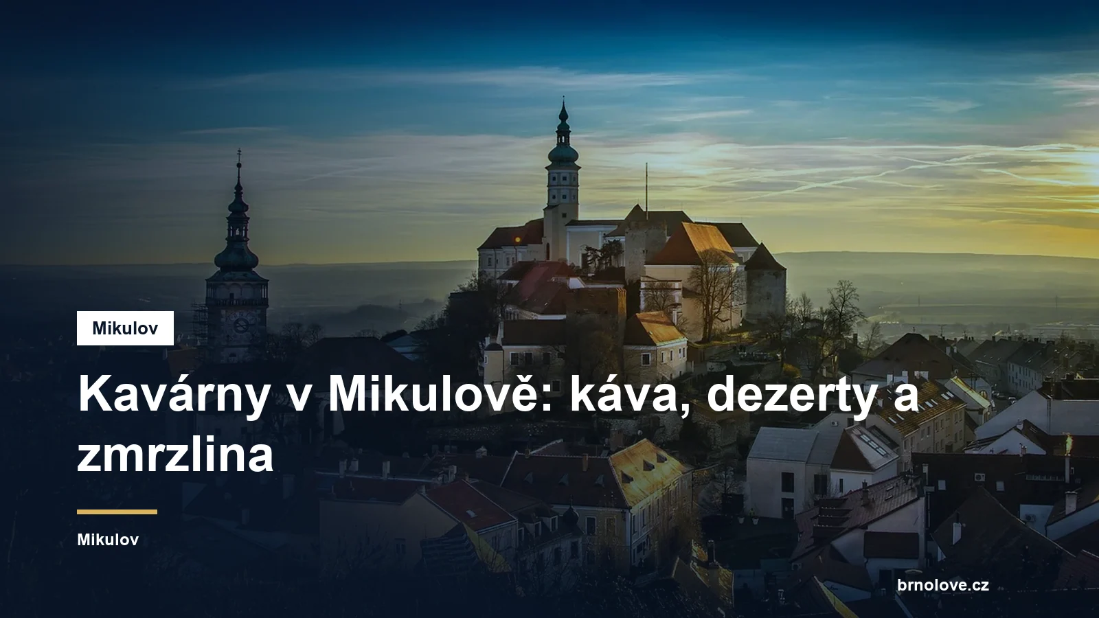 Kavárny v Mikulově: káva, dezerty a zmrzlina