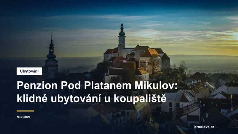 Penzion Pod Platanem Mikulov: klidné ubytování u koupaliště
