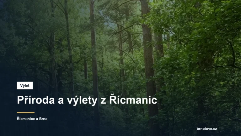 Příroda a výlety z Řícmanic