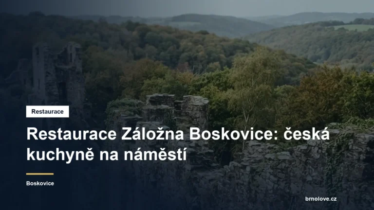Restaurace Záložna Boskovice: česká kuchyně na náměstí