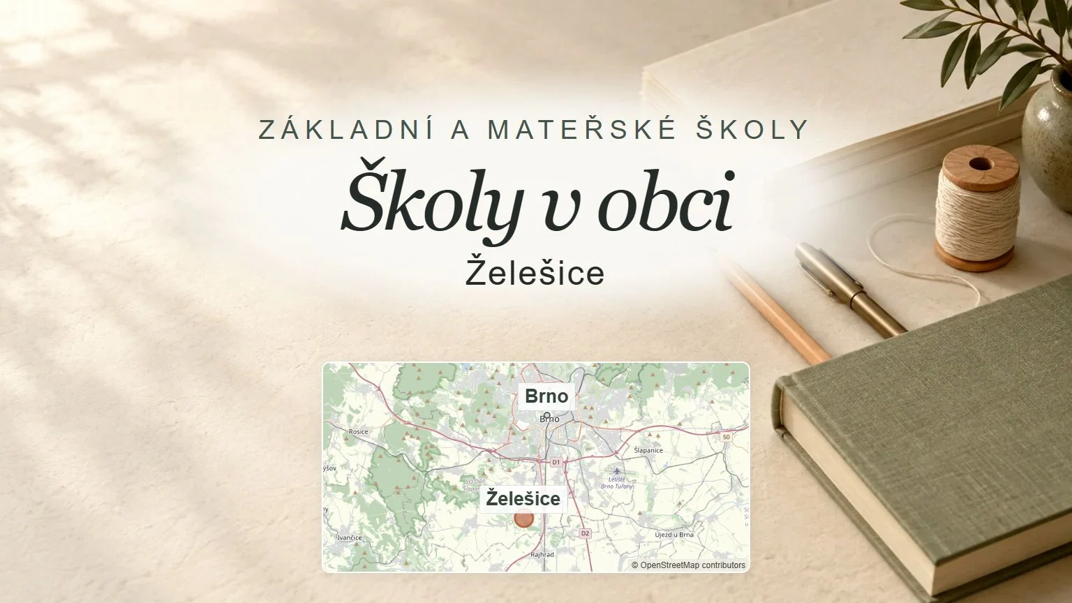 Školy v obci, Želešice – obecný tematický motiv oboru a orientační mapa obce u Brna