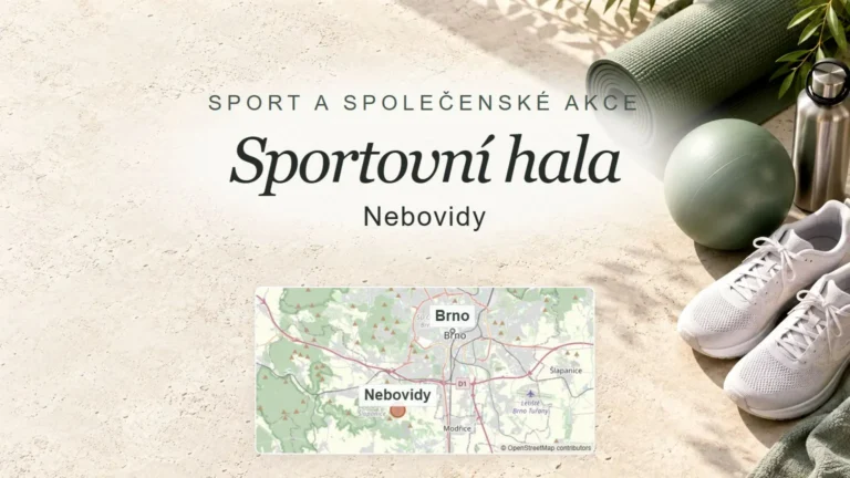 Sportovní hala, Nebovidy – obecný tematický motiv oboru a orientační mapa obce u Brna