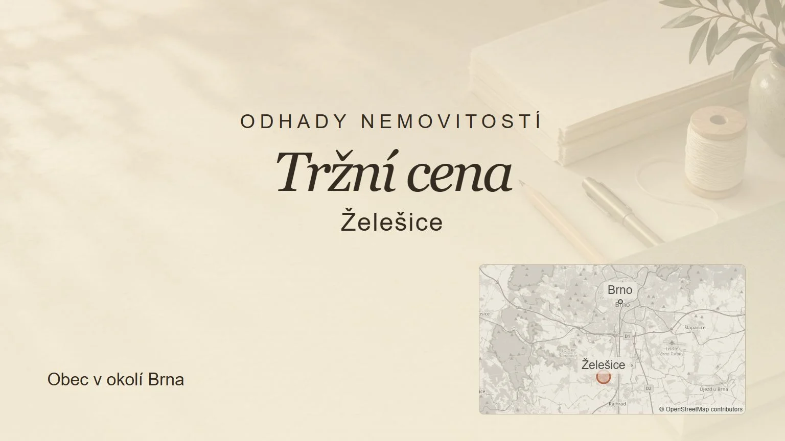 Odhady nemovitostí Tržní cena, Želešice – tematický náhled s orientační mapou obce u Brna