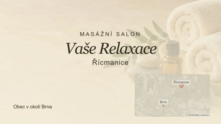 Masážní salon Vaše Relaxace, Řícmanice – tematický náhled s orientační mapou obce u Brna