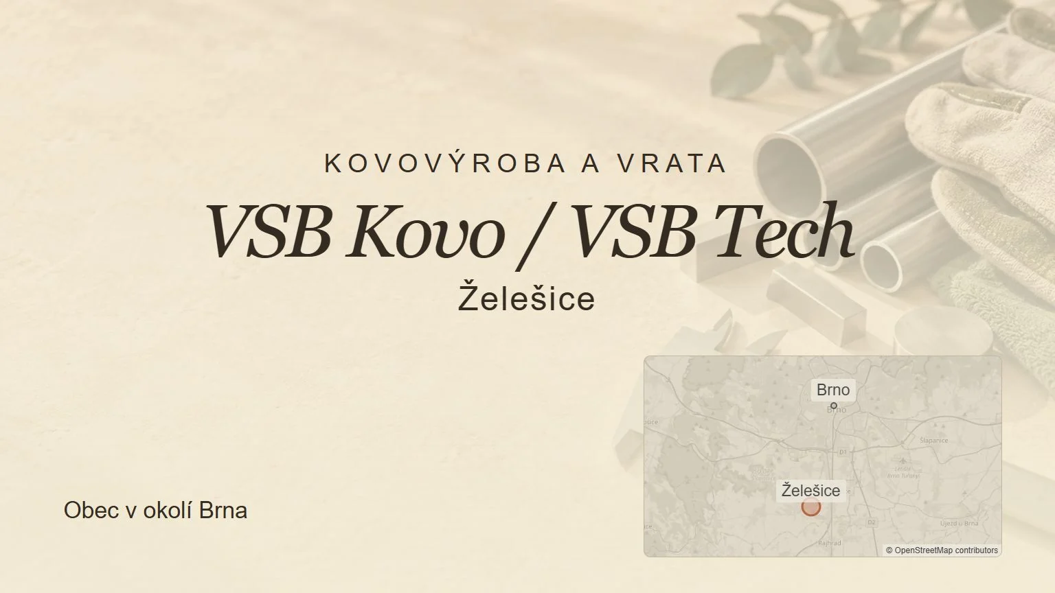 Kovovýroba a vrata VSB Kovo / VSB Tech, Želešice – tematický náhled s orientační mapou obce u Brna