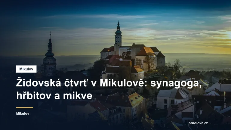 Židovská čtvrť v Mikulově: synagoga, hřbitov a mikve