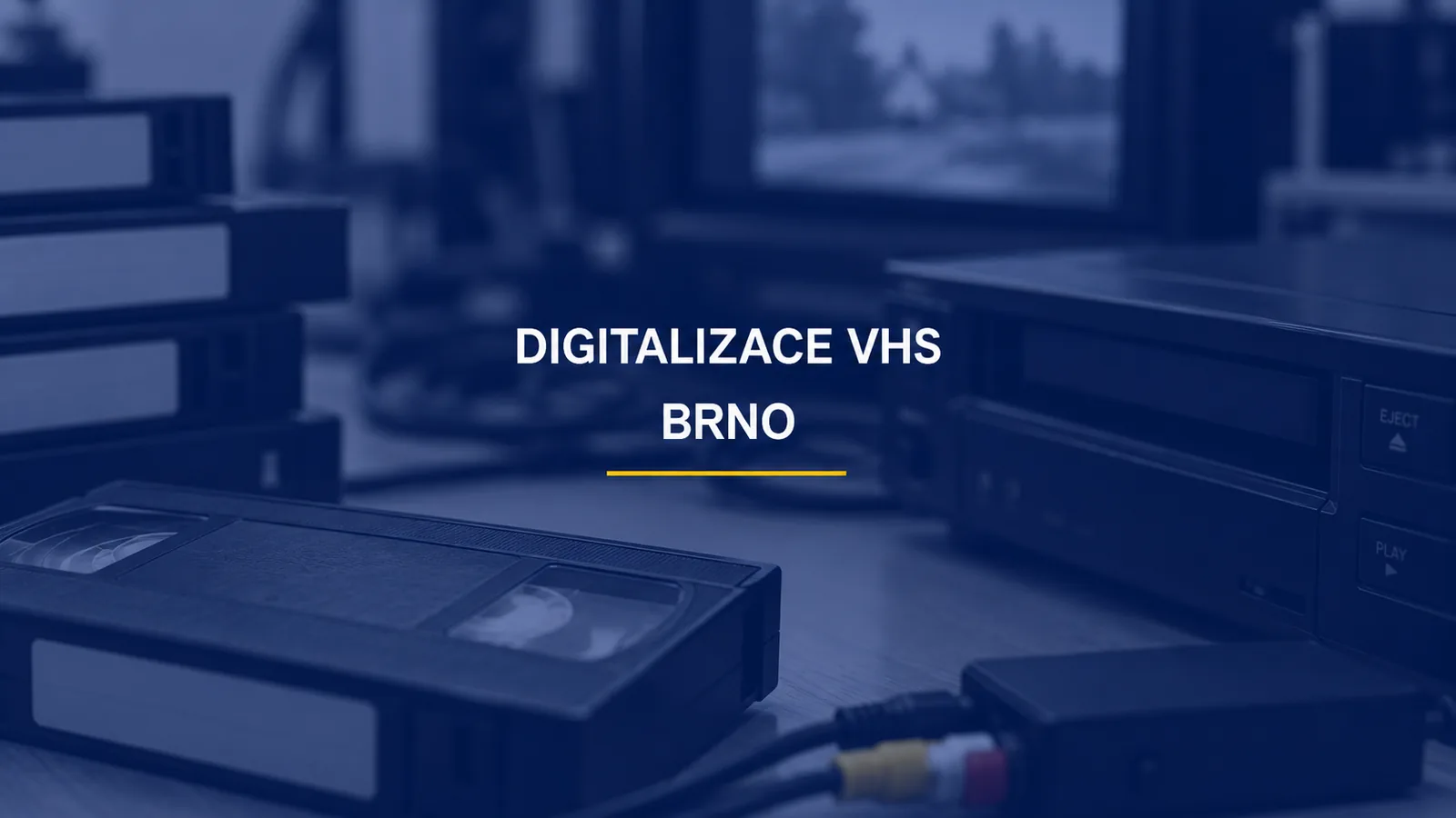 DIGITALIZACE VHS / BRNO