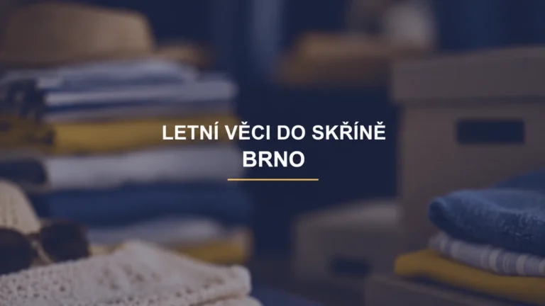 Magazín BrnoLove: Jak uložit letní oblečení: třídění, čištění a přehledné krabice