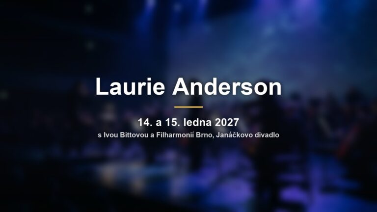 Laurie Anderson a Iva Bittová s Filharmonií Brno: Óda na plutonium a Amelia