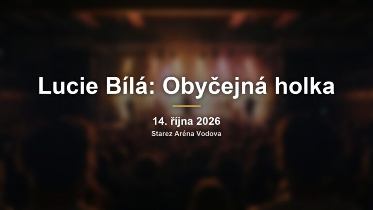 Lucie Bílá v Brně: turné Obyčejná holka ve Starez Aréně Vodova