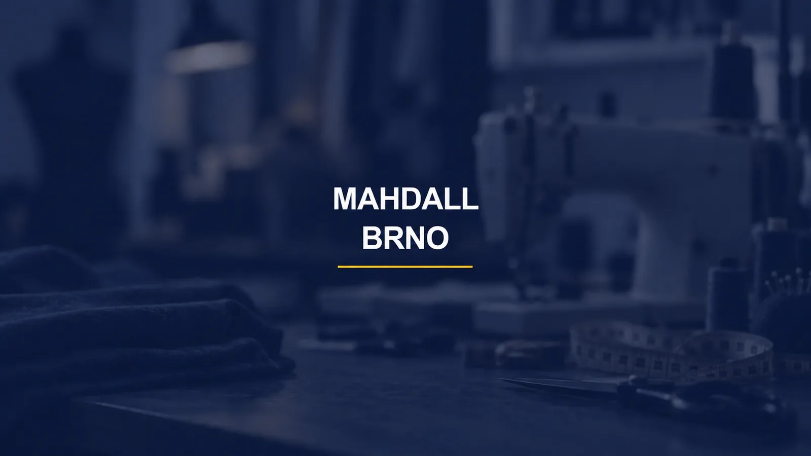 MAHDALL / BRNO